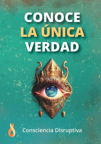 Conoce La Única Verdad - Autor