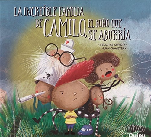 Increible Familia De Camilo, El Niño Que Se Aburria-carto, L