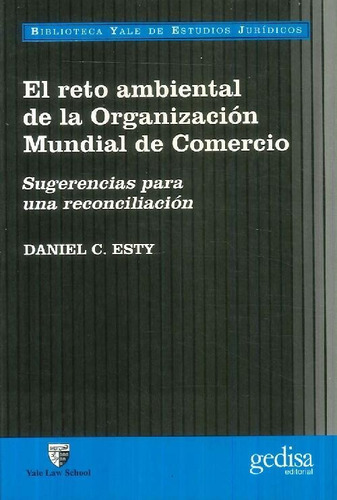 Libro El Reto Ambiental De La Organización Mundial Del Comer