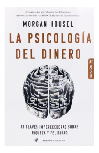 La Psicología Del Dinero - Morgan Housel