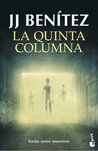 Libro La Quinta Columna - Benitez, J. J.