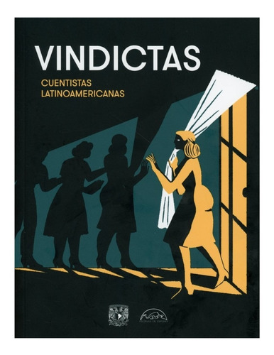 Vindictas. Cuentistas Latinoamericanas