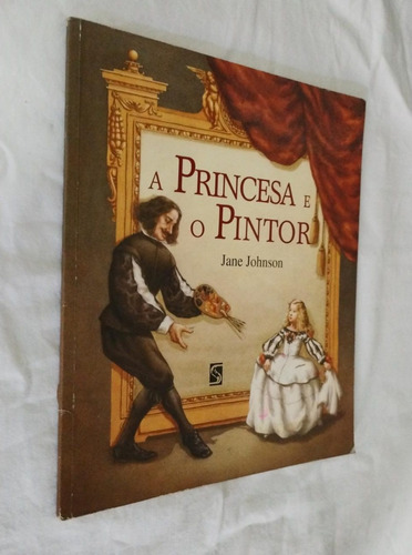 Livro A Princesa E O Pintor Jane Johnson