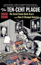 Libro The Ten-cent Plague : The Great Comic-book Scare An...