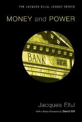 Libro Money & Power - Jacques Ellul