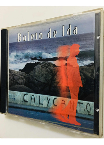 Cd Boleto De Ida Calycanto 