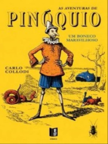 As Aventuras De Pinóquio, De Collodi, Carlo. Editorial 11x17 (portugal), Capa Mole, Edição 20230308 00:00:00 Em