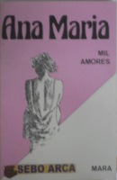 Livro Ana Maria - Mil Amores - Deomara Ana Falci