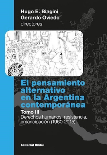 Pensamiento Alternativo En La Argentina Contemporanea, El