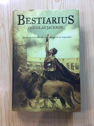 Bestiarius - Douglas Jackson