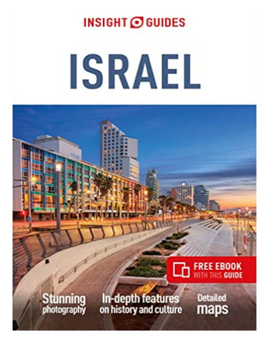 Insight Guides Israel (travel Guide With Free Ebook) -. Eb17