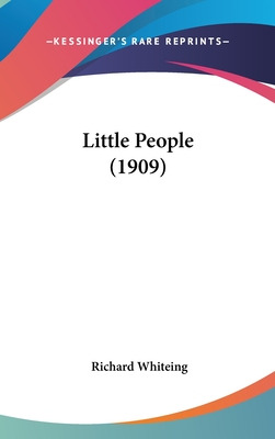 Libro Little People (1909) - Whiteing, Richard