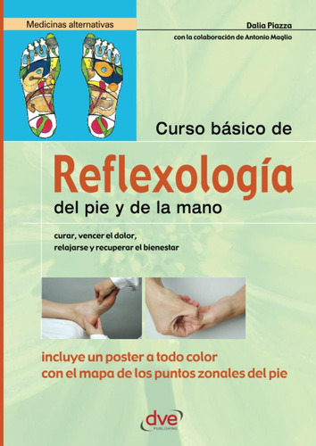 Libro:curso Básico De Reflexología Del Pie Y De La Mano (spa