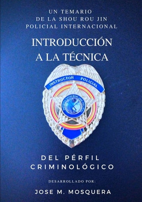 Libro Introducciã³n A La Tã©cnica Del Perfil Criminolã³gi...