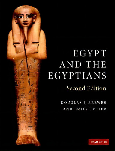 Egypt And The Egyptians, De Douglas J. Brewer. Editorial Cambridge University Press, Tapa Blanda En Inglés