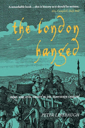 Libro El Ahorcado De Londres: Crimen Y Sociedad Civil En Ing