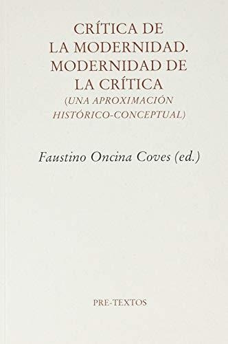 Libro Critica De La Modernidad. Modernidad De La Critica De