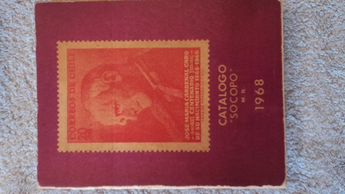 Catalogo Filatelico De Chile  Socopo . 1968