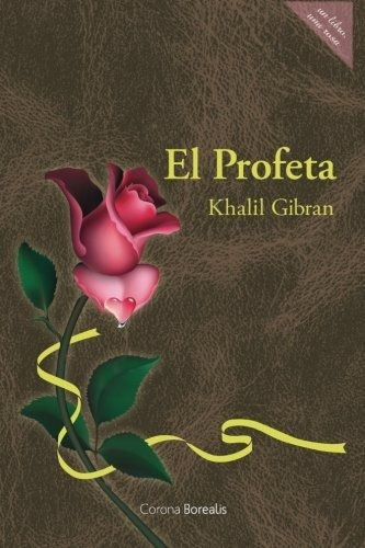 Libro : El Profeta - Gibran, Kalil