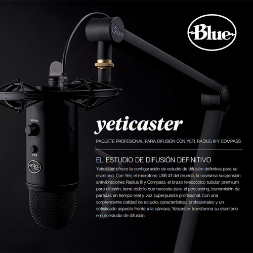 Kit Pro Micrófono Yeti, Radius Iii, Compass, Blue Yeticaster