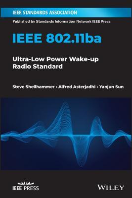 Libro Ieee 802.11ba: Ultra-low Power Wake-up Radio Stand ...