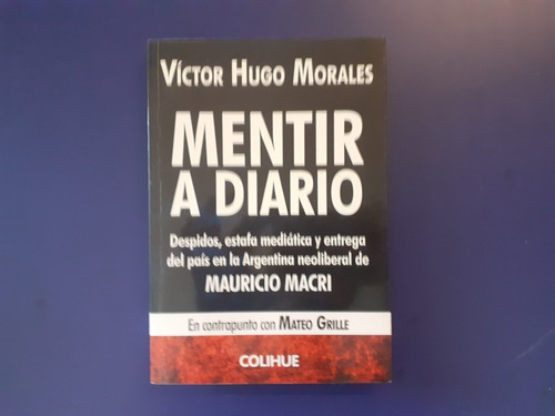 Mentir A Diario - Victor Hugo Morales