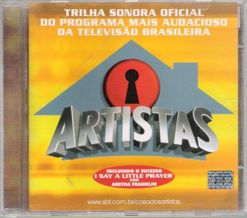 Cd Casa Dos Artistas - Incluindo I Say A Little Prayer -novo