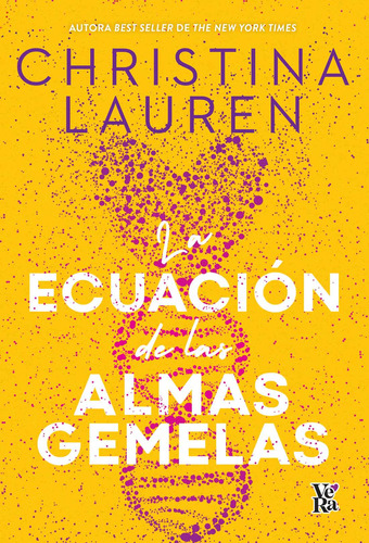 La Ecuacion De Las Almas Gemelas - Christina Lauren - Full
