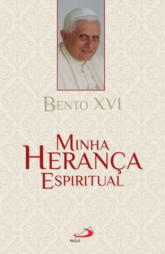 Minha Herança Espiritual