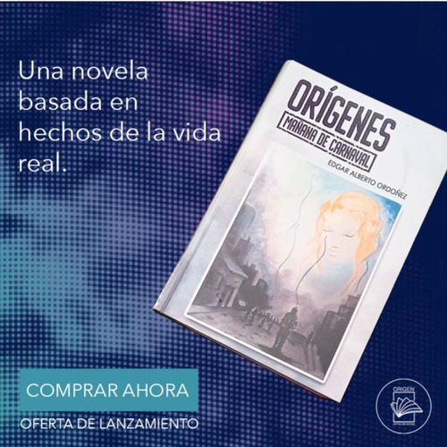  Libro Orígenes Mañana De Carnaval. 