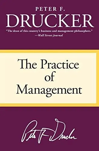 Book : The Practice Of Management - Drucker, Peter F.