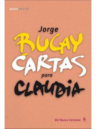 Cartas Para Claudia - Bucay Jorge (libro)