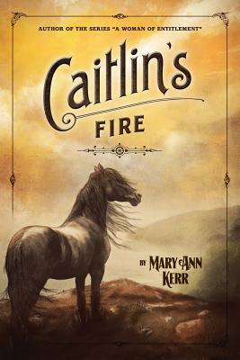 Libro Caitlin's Fire - Kerr, Mary Ann