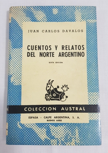 Libro Cuentos Y Relatos Del Norte Argentino Davalos B6