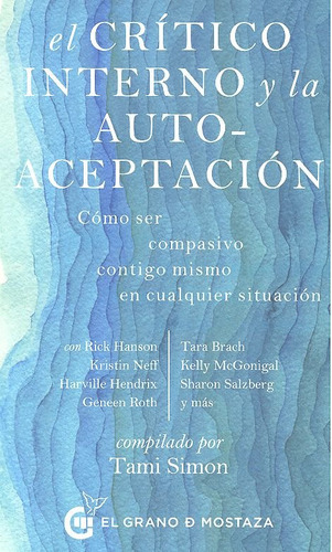 Libro El Critico Interno Y La Auto-acepataciã³n