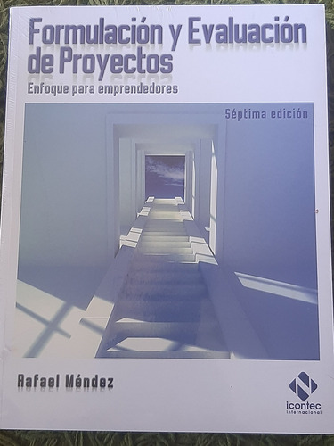 Formulacion Y Evaluacion De Proyectos Para Emprendedores