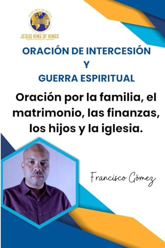 Oracion De Interscesión Y Guerra Espiritual: Interscesión Po