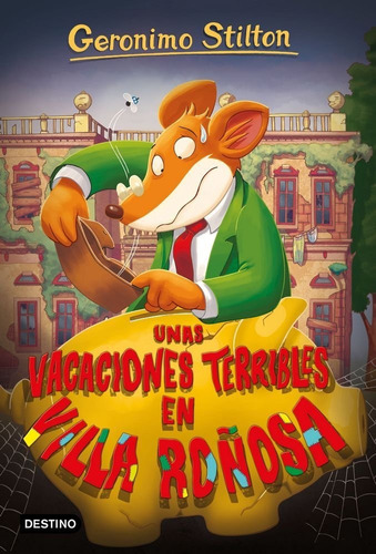 Unas Vacaciones Terribles En Villa Roãâ±osa, De Stilton, Geronimo. Editorial Destino Infantil & Juvenil, Tapa Blanda En Español