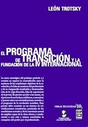 Programa De Transicion Y La Fundacion De La Iv Internacional