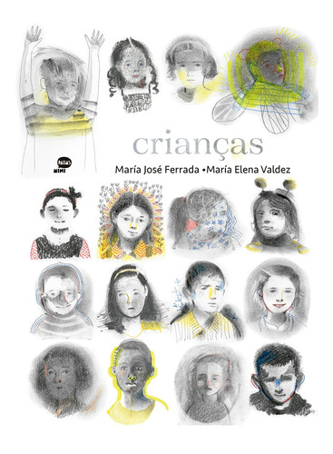 Crianças, de José Ferrada, María. Fernandes & Warth Editora e Distribuidora Ltda,Alboroto, capa mole em português, 2020