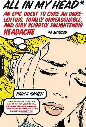 All In My Head, De Paula Kamen. Editorial Ingram Publisher Services Us, Tapa Blanda En Inglés