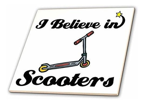 3drose Ct 105520 2 I Believe In Scooters-baldosas De Cerámic