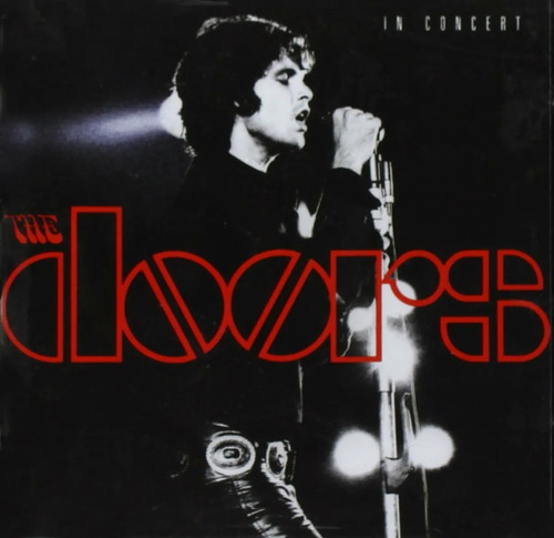 The Doors - In Concer - 2 Discos em CD - Novos - 31 músicas