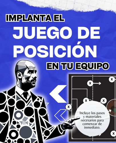 Libro: Manual De Juego De Posición En Fútbol: Aprende Y Desc