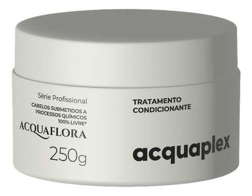 Acquaflora Tratamento Condicionante Máscara Acquaplex 250g
