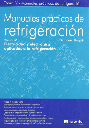 Libro: Manuales Prácticos De Refrigeración Iv: Electricidad
