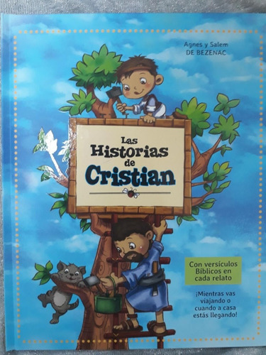 Las Historias De Cristian, De Agnes Y Salem De Bezenac. Editorial Producciones Prats En Español