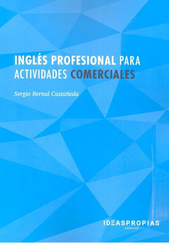 Ingles Profesional Para Actividades Comerciales - Sergio ...