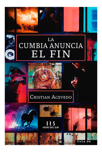 La Cumbia Anuncia El Fin - Cristian Acevedo