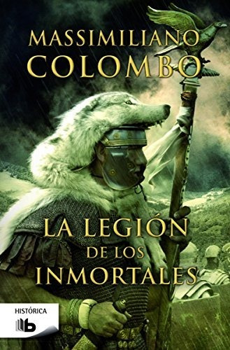 La Legión De Los Inmortales (ficción)